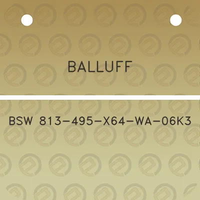 balluff-bsw-813-495-x64-wa-06k3