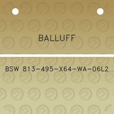 balluff-bsw-813-495-x64-wa-06l2