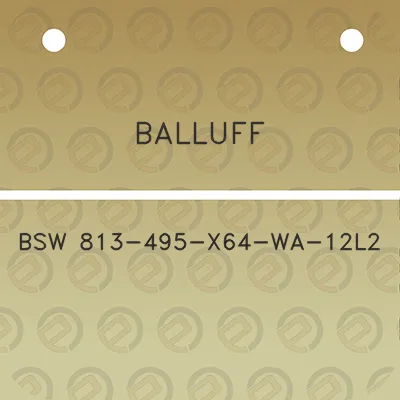 balluff-bsw-813-495-x64-wa-12l2