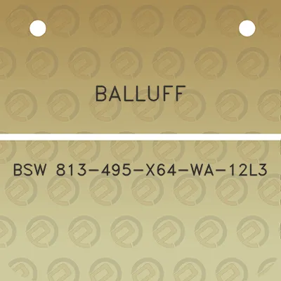 balluff-bsw-813-495-x64-wa-12l3