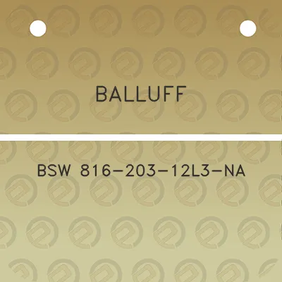 balluff-bsw-816-203-12l3-na