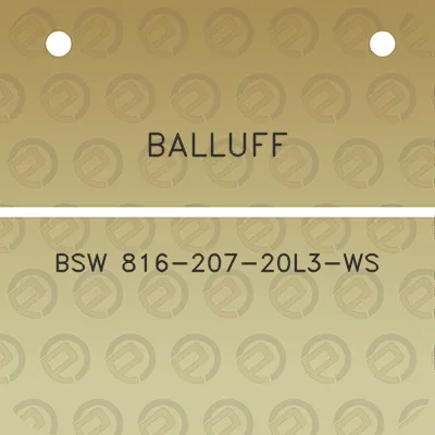 balluff-bsw-816-207-20l3-ws