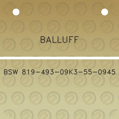 balluff-bsw-819-493-09k3-55-0945