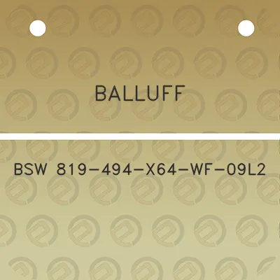 balluff-bsw-819-494-x64-wf-09l2