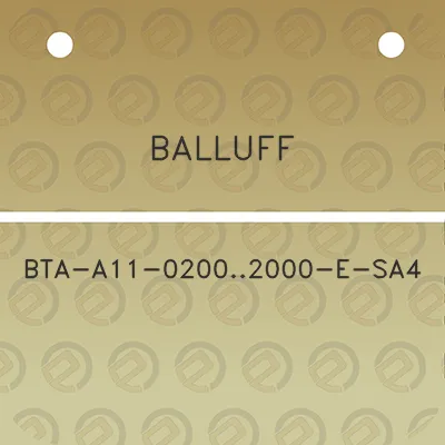 balluff-bta-a11-02002000-e-sa4