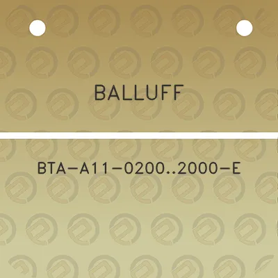 balluff-bta-a11-02002000-e