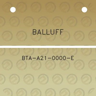 balluff-bta-a21-0000-e