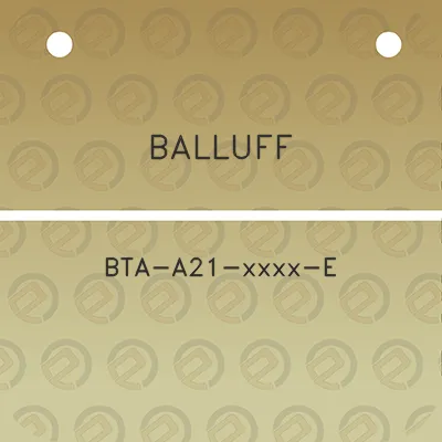 balluff-bta-a21-xxxx-e