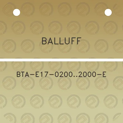 balluff-bta-e17-02002000-e