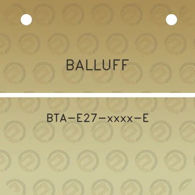 balluff-bta-e27-xxxx-e