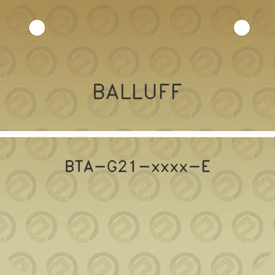 balluff-bta-g21-xxxx-e