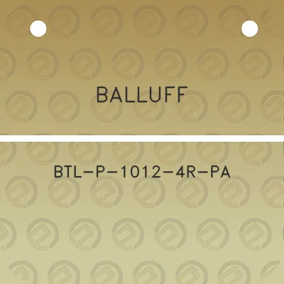 balluff-btl-p-1012-4r-pa