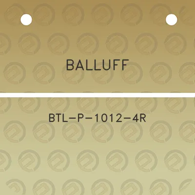 balluff-btl-p-1012-4r