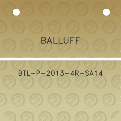 balluff-btl-p-2013-4r-sa14