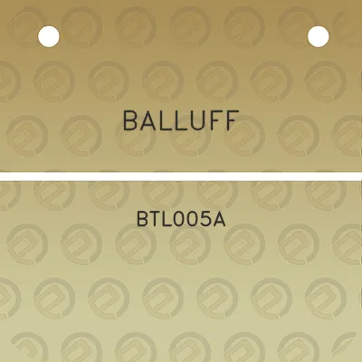 balluff-btl005a