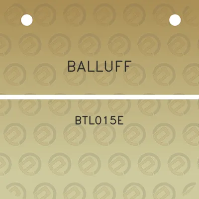 balluff-btl015e