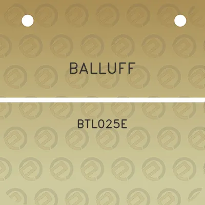 balluff-btl025e