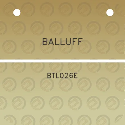 balluff-btl026e