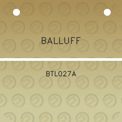 balluff-btl027a