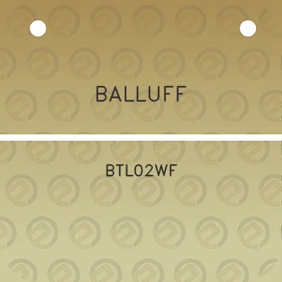 balluff-btl02wf