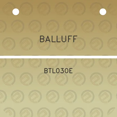 balluff-btl030e