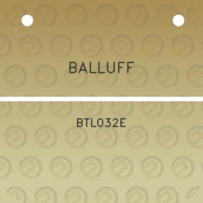 balluff-btl032e