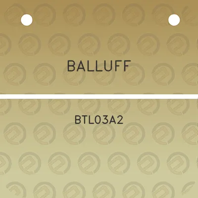 balluff-btl03a2