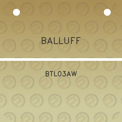 balluff-btl03aw