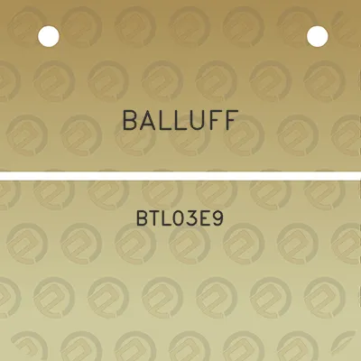 balluff-btl03e9