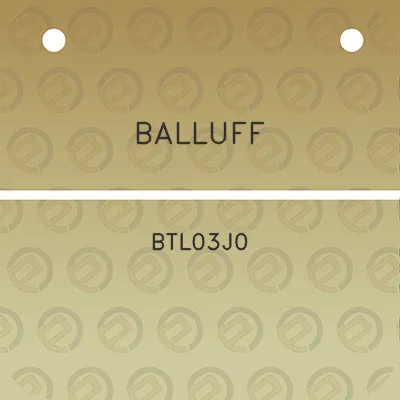 balluff-btl03j0