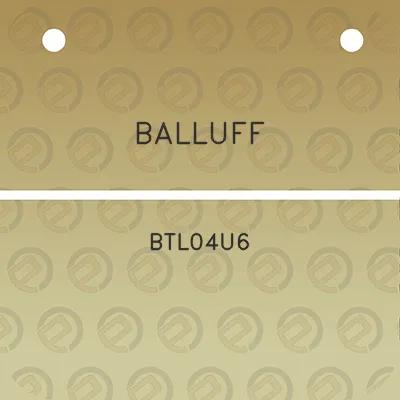 balluff-btl04u6