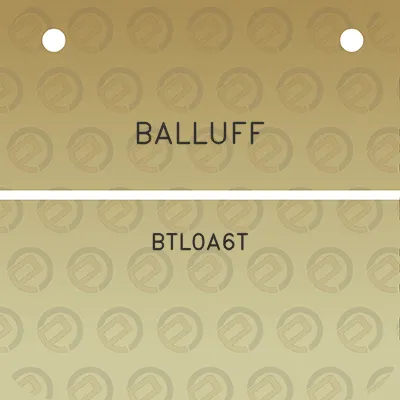 balluff-btl0a6t