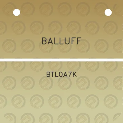 balluff-btl0a7k