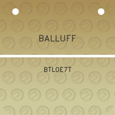 balluff-btl0e7t