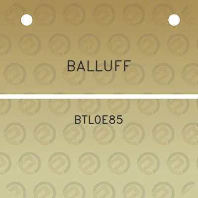 balluff-btl0e85