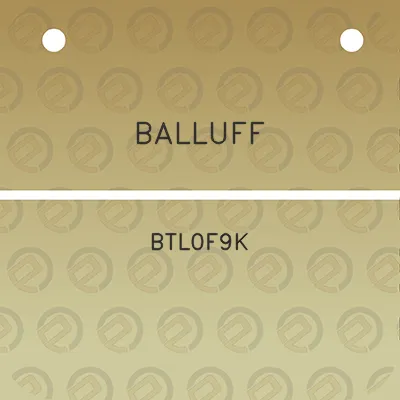 balluff-btl0f9k