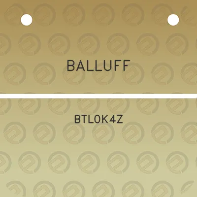 balluff-btl0k4z