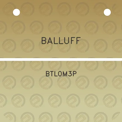 balluff-btl0m3p