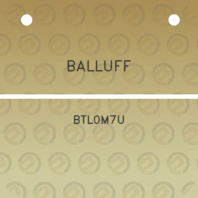 balluff-btl0m7u