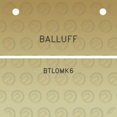 balluff-btl0mk6