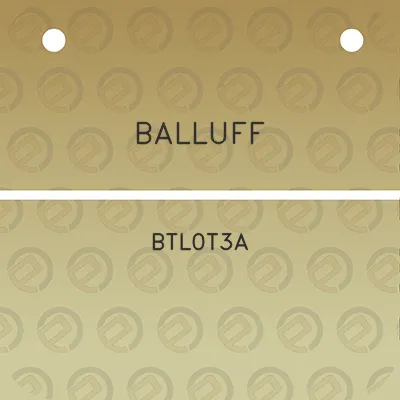 balluff-btl0t3a