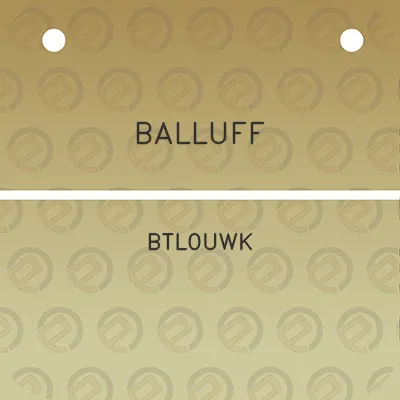 balluff-btl0uwk