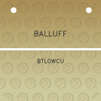 balluff-btl0wcu