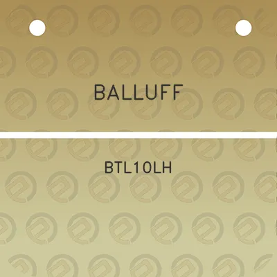 balluff-btl10lh