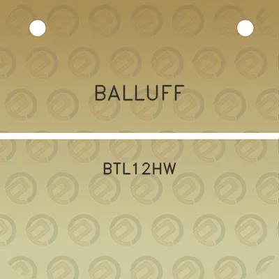 balluff-btl12hw