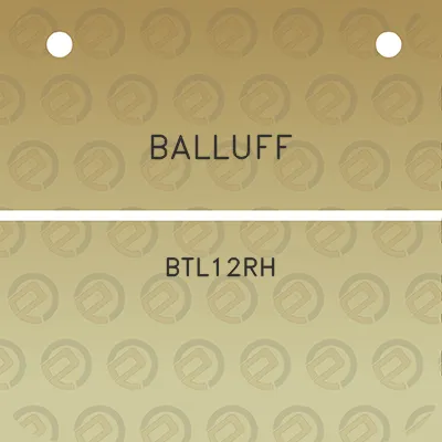 balluff-btl12rh