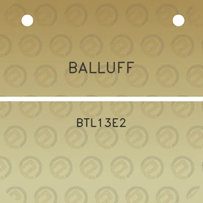 balluff-btl13e2