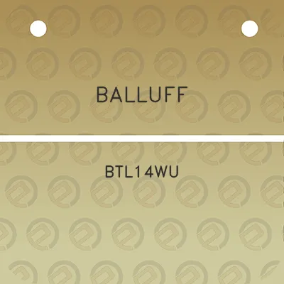 balluff-btl14wu