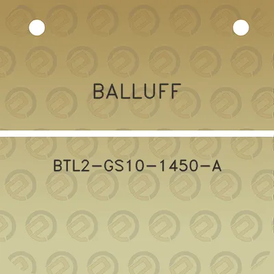 balluff-btl2-gs10-1450-a