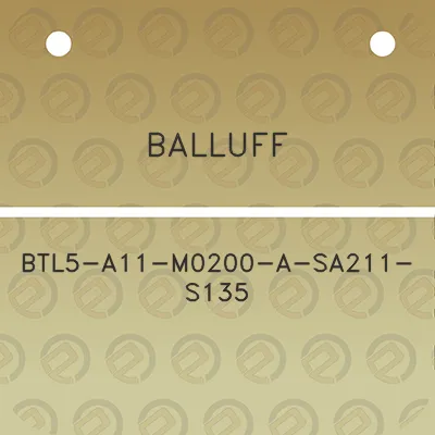 balluff-btl5-a11-m0200-a-sa211-s135